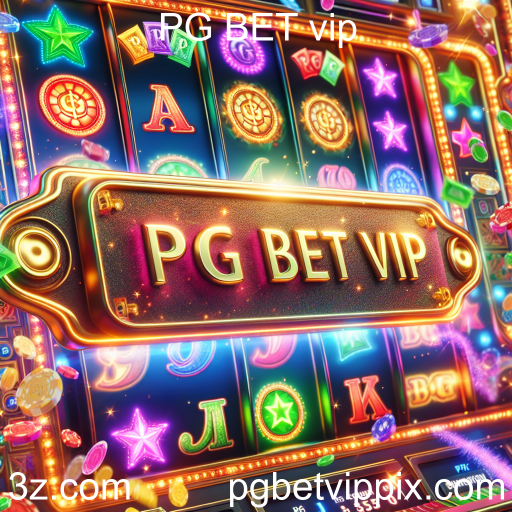 PG BET vip